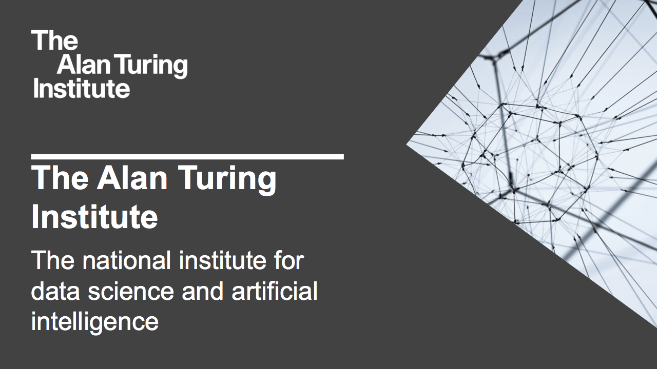 Alan Turing Institute: The national institute for data science and AI